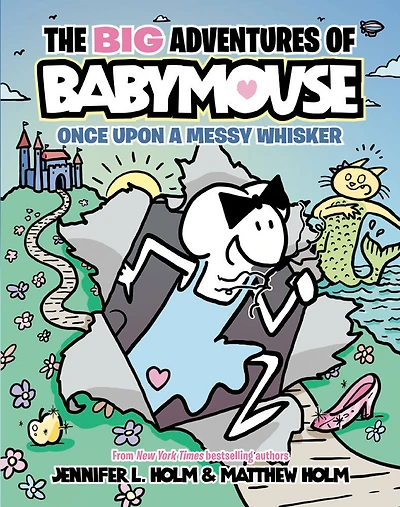 The BIG Adventures of Babymouse: Once Upon a Messy Whisker (Book 1) - Édition anglaise