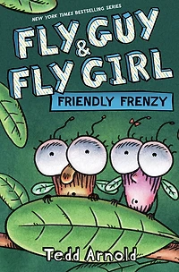 Fly Guy And Fly Girl: Friendly Frenzy - English Edition