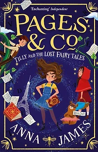 Pages and Co.: Tilly And The Lost Fairy Tales - English Edition