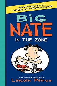 Big Nate: In The Zone - English Edition