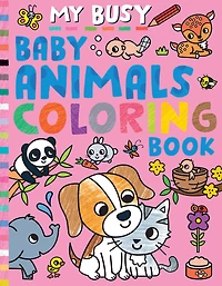 My Busy Baby Animals Coloring Book - English Edition