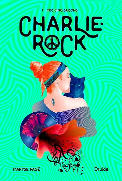 Charlie Rock 01:  mes cinq saisons - French Text