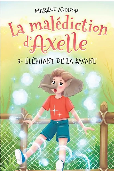 La Malédiction D'Axelle 03 - Éléphant De La Savane - French Text