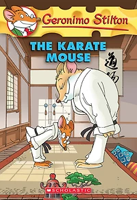 Geronimo Stilton #40: Karate Mouse - English Edition