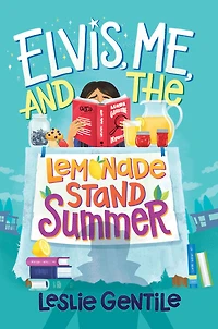 Elvis, Me & the Lemonade Stand Summer - Édition anglaise