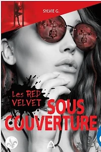 Les Red Velvet: sous couverture - French Text