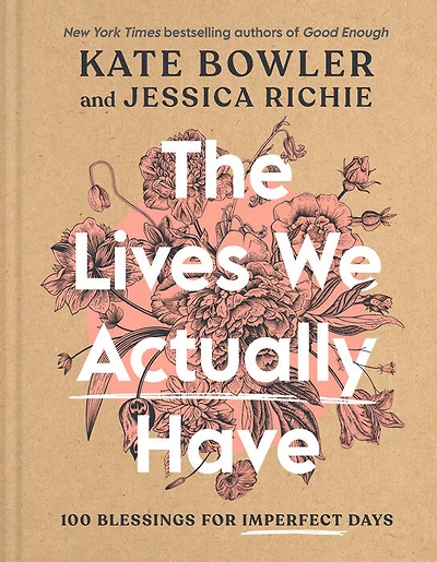 The Lives We Actually Have - Édition anglaise