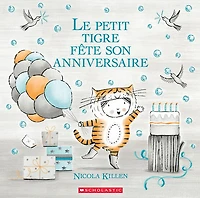 Le Petit Tigre Fete Son Anniversaire