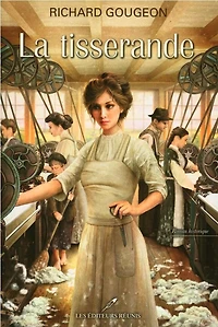 La Tisserande  - French Text