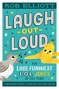 Laugh-Out-Loud: The 1,001 Funniest LOL Jokes of All Time - English Edition