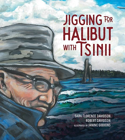 Jigging for Halibut With Tsinii - Édition anglaise