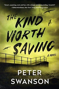 The Kind Worth Saving Intl - Édition anglaise