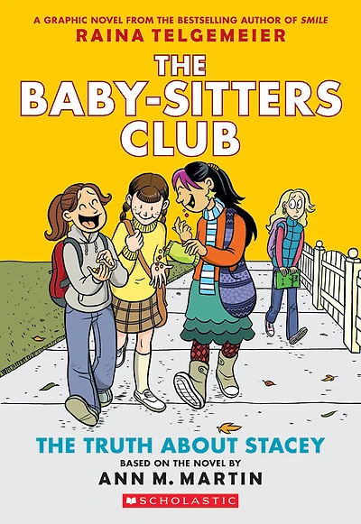 The Baby-Sitters Club Graphic Novel #2: The Truth About Stacey - English Edition