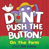 Don't Push The Button: On The Farm - English Edition