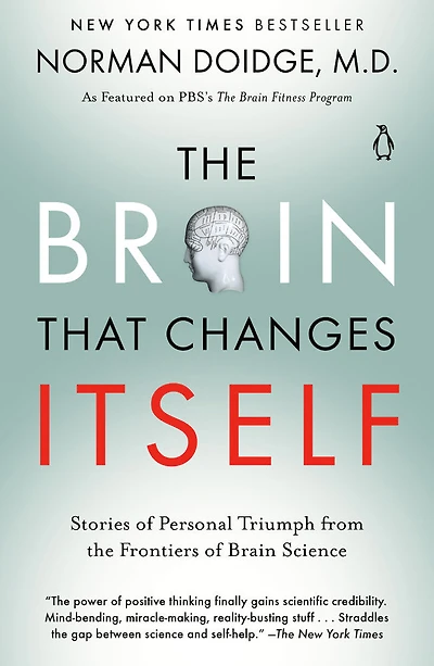 The Brain That Changes Itself - Édition anglaise