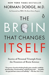 The Brain That Changes Itself - Édition anglaise