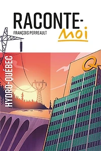 RacontMoi  Hydro Quebec
