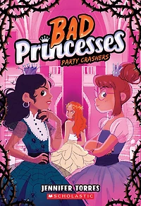 Party Crashers (Bad Princesses #3) - Édition anglaise