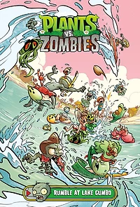 Plants vs. Zombies Volume 10: Rumble at Lake Gumbo - English Edition