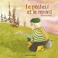 Le Pêcheur Et Le Renard
