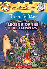 Thea Stilton #15: The Legend Of The Fire Flowers - English Edition