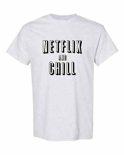 NETFLIX AND CHILL | T-Shirt Time