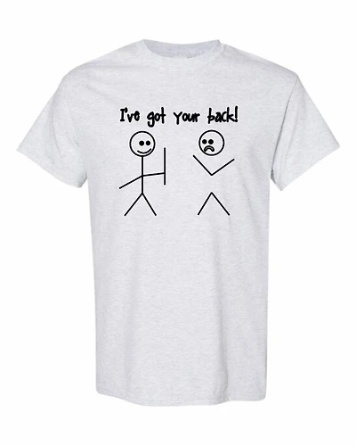 IVE GOT YOUR BACK | T-Shirt Time