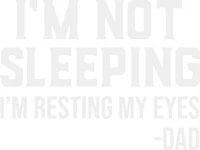 IM NOT SLEEPING IM RESTING MY EYES | T-Shirt Time