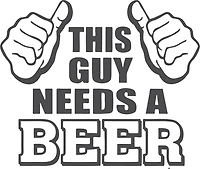 THIS GUY NEEDS A BEER | T-Shirt Time