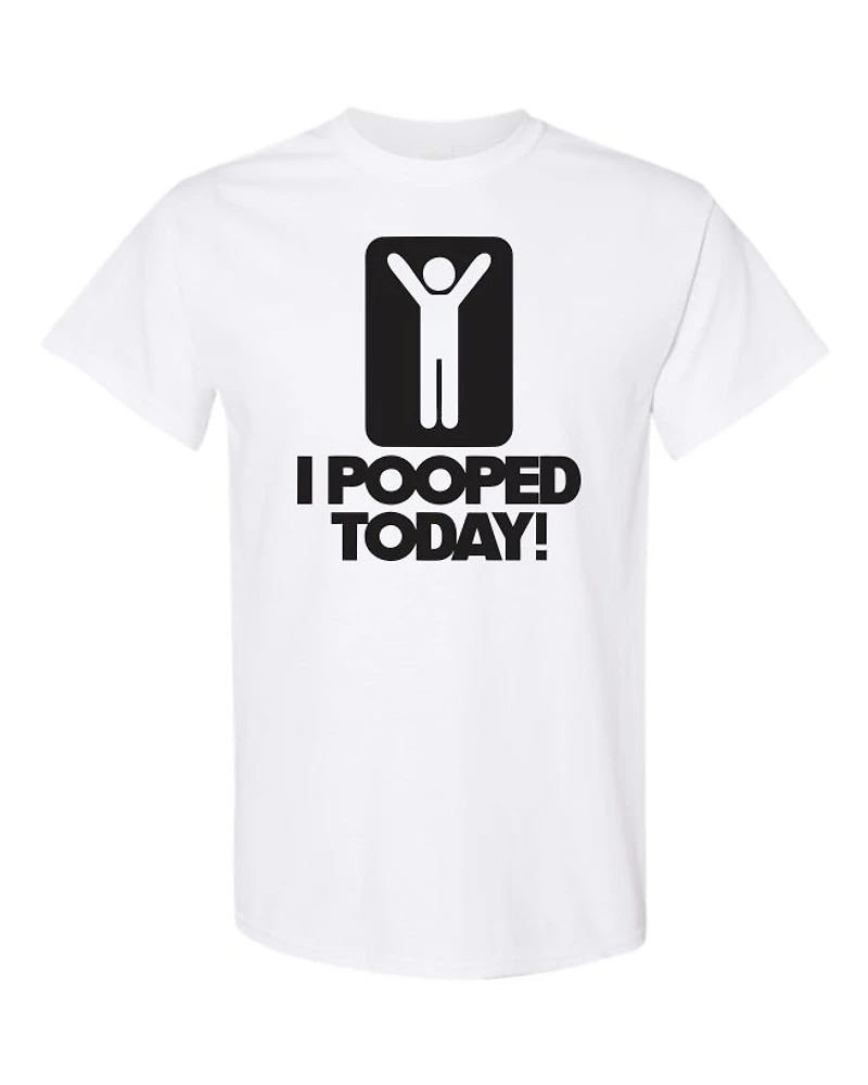 I POOPED TODAY | T-Shirt Time