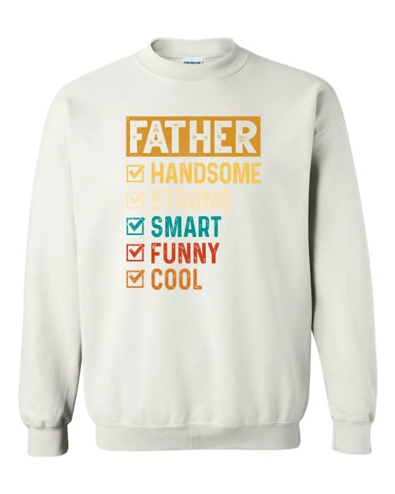 FATHER HANDSOME, STRONG, SMART | T-Shirt Time