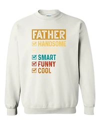 FATHER HANDSOME, STRONG, SMART | T-Shirt Time