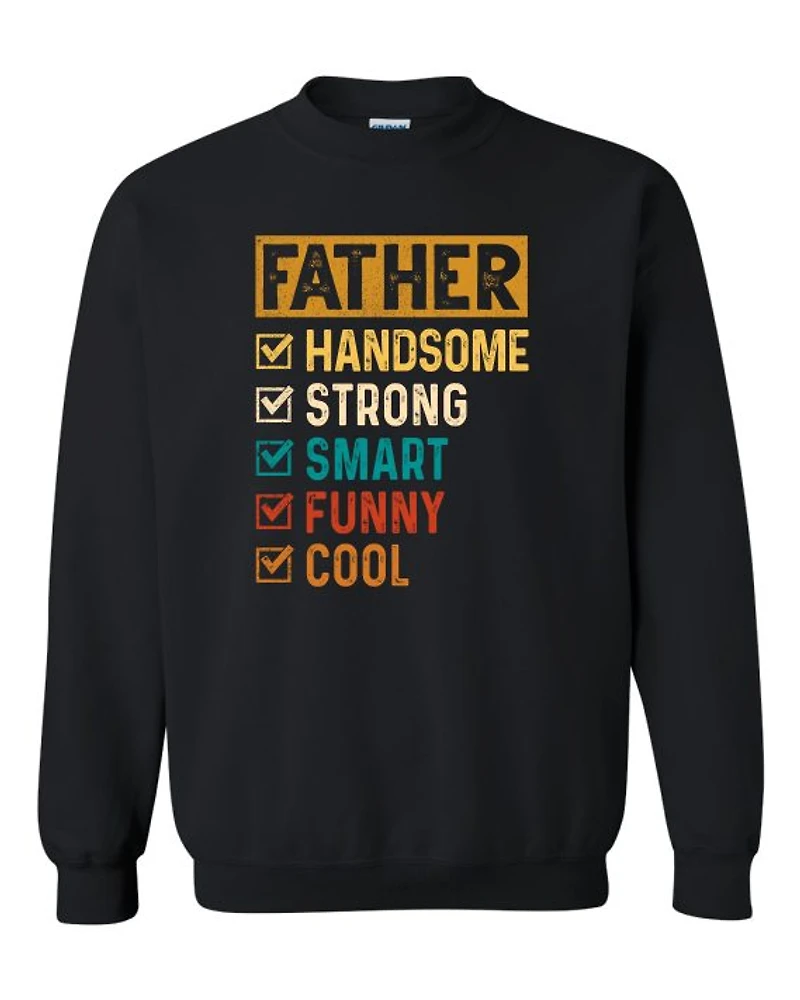 FATHER HANDSOME, STRONG, SMART | T-Shirt Time