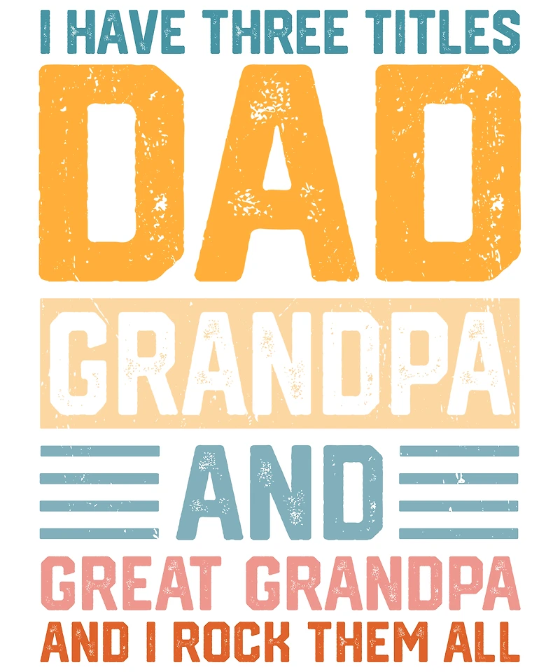 THREE TITLES DAD | T-Shirt Time