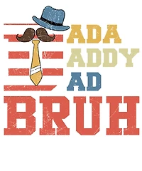 DADDY BRUH | T-Shirt Time