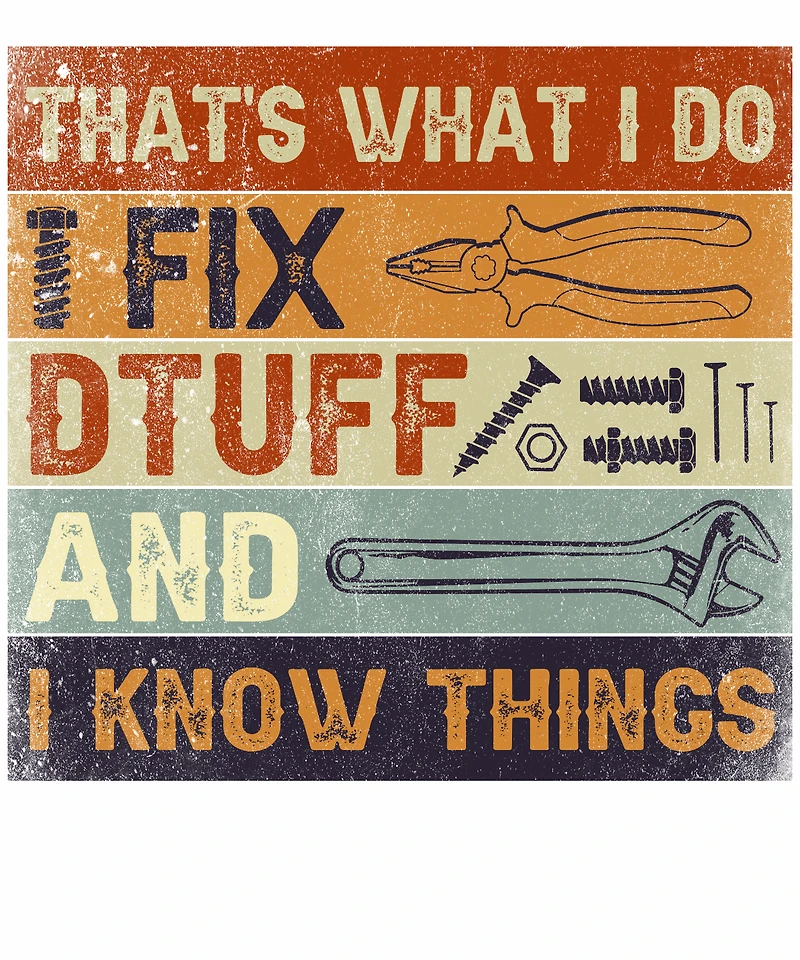 TAHTS WHAT I DO | T-Shirt Time