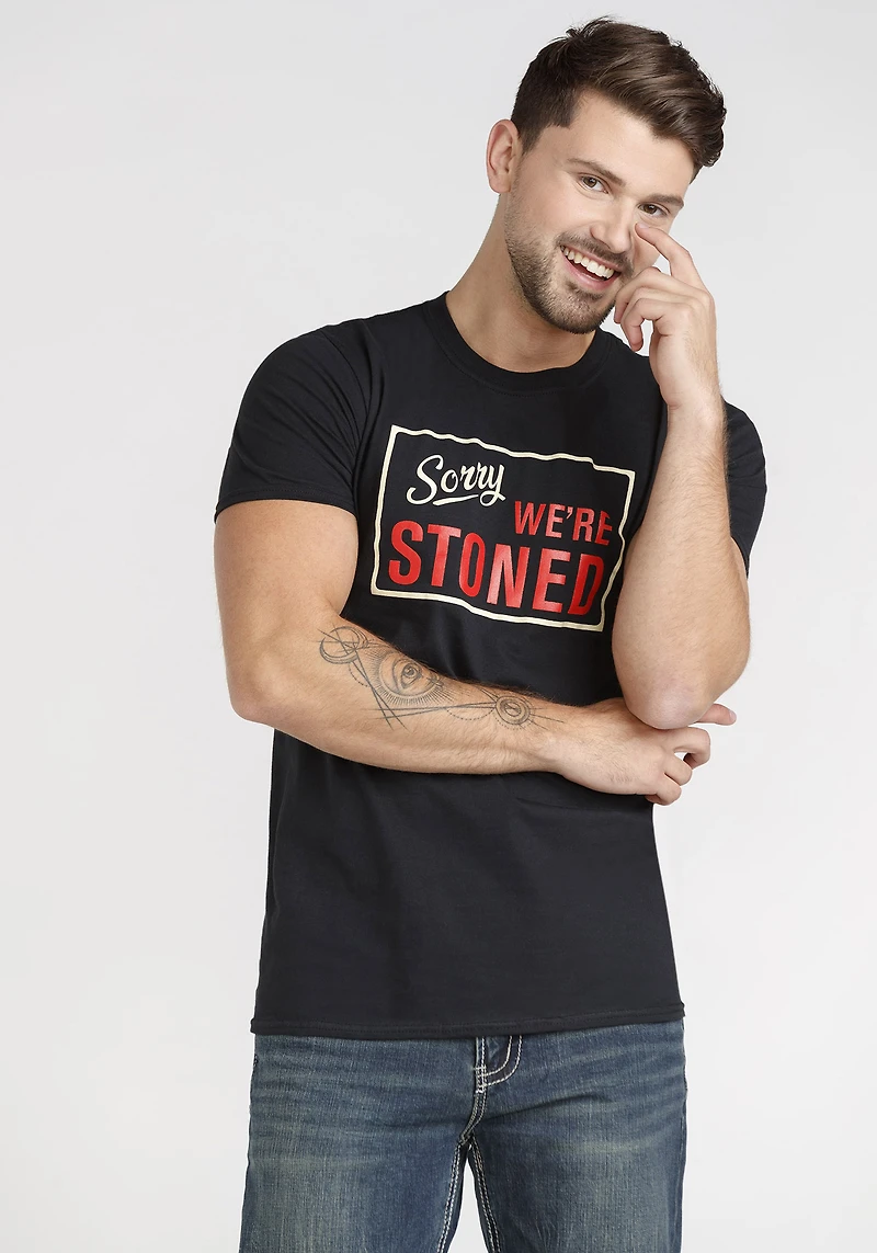 Men's Sorry We're Stoned Tee