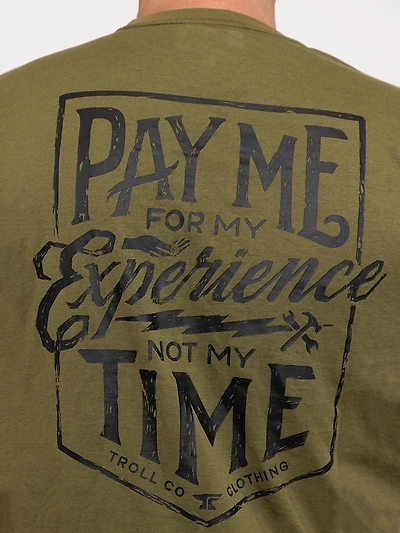 Men's Pay Me for Experience Tee