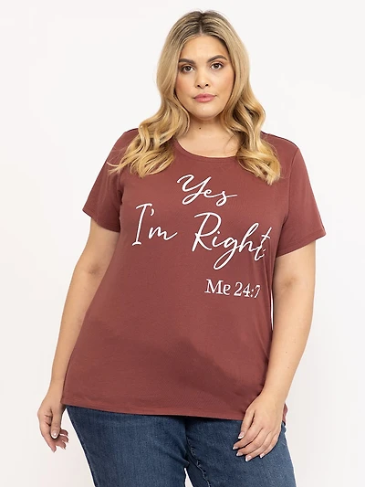 Women's Yes I'm Right Relaxed Tee