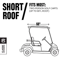 Classic Accessories Deluxe Short Roof Golf Cart Enclosure                                                                       