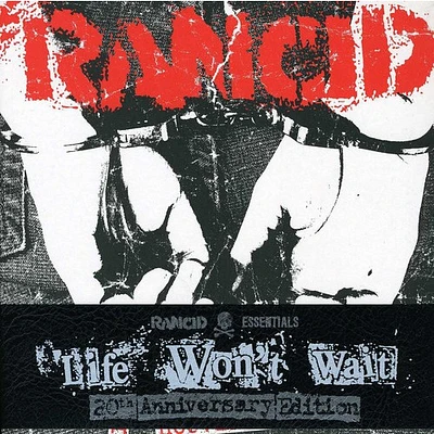 Life Won't Wait (Rancid Essentials 6X7 Inch Pack)