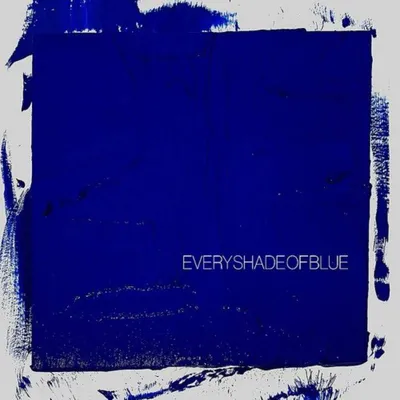 Every Shade of Blue [Indie Exclusive Limited Edition Transparent Orange Crush 2LP]