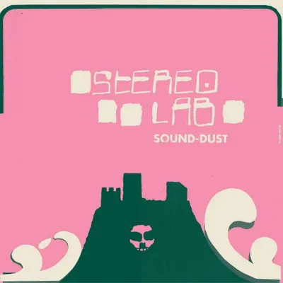 Sound-Dust (2CD Expanded Edition)
