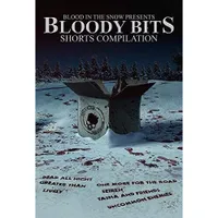 Bloody Bits Shorts Compilation Vol