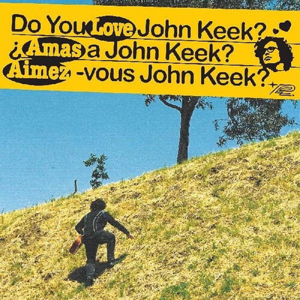 Do You Love John Keek?