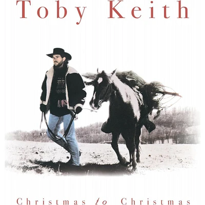 KEITH, TOBY / CHRISTMAS TO CHRISTMAS(LP)