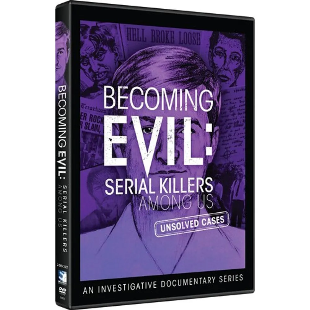 Becoming Evil: Serial Killers Among Us