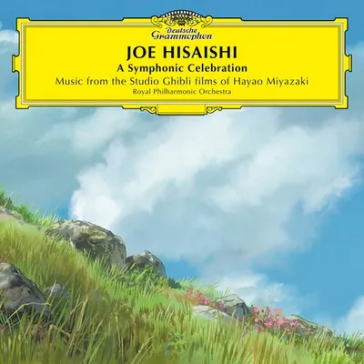 A Symphonic Celebration - Music From The Studio Ghibli Films Of Hayao