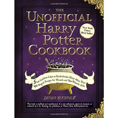 The Unofficial Harry Potter Cookbook: From Cauldron Cakes to Knickerbocker Glory [Hardcover Cookbook]