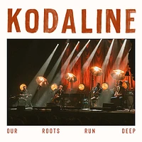 Our Roots Run Deep [Indie Exclusive Limited Edition Translucent Ruby LP + Handwritten Set List]